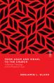  From Adam and Israel to the Church: A Biblical Theology of the People of God 
