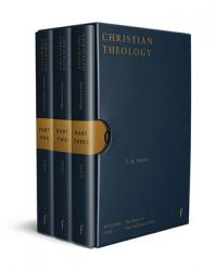  Christian Theology, Volume 1: The Grace of Our Lord Jesus Christ 