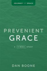  Prevenient Grace: A 4-Week Study 
