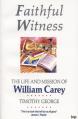 Faithful Witness: Life and Mission of William Carey 