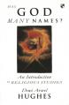  Has God Many Names?: Introduction to Religious Studies 