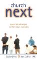  Church Next: Quantum Changes in Christian Ministry 