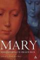  Mary: The Complete Resource 