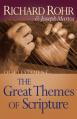  The Great Themes of Scripture Old Testament 