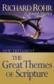 Great Themes of Scripture: New Testament: New Testament 