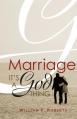  Marriage: It's a God Thing 