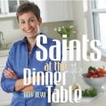  Saints at the Dinner Table 