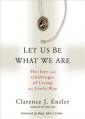  Let Us Be What We Are: The Joys and Challenges of Living the Little Way 