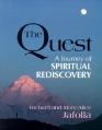  The Quest: A Journey of Spiritual Rediscovery 