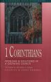  1 Corinthians: Problems and Solutions in a Growing Church 