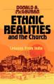  Ethnic Realities and the Church: Lessons from India 