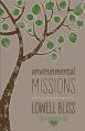  Environmental Missions: Planting Churches and Trees 