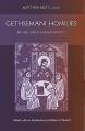  Gethsemani Homilies: Revised and Enlarged Edition Volume 24 
