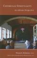  Cistercian Spirituality: An Ashram Perspective Volume 26 