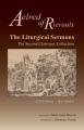  The Liturgical Sermons: The Second Clairvaux Collection; Christmas Through All Saints Volume 77 