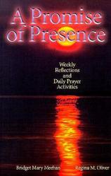 A Promise of Presence: Weekly Reflections and Daily Prayer Activities 