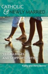  Catholic & Newly Married: 5 Challenges and 5 Opportunities 