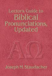  Lector\'s Guide to Biblical Pronunciations 