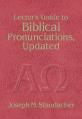  Lector's Guide to Biblical Pronunciations 