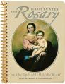  The Illustrated Rosary: Page by Page and Bead by Bead 