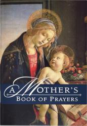  A Mother\'s Book of Prayers 