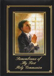  Remembrance of My First Holy Communion-Blessings-Boy: Marian Children\'s Mass Book 
