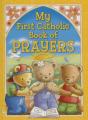  My First Catholic Book of Prayers 