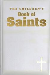  The Children\'s Book of Saints 