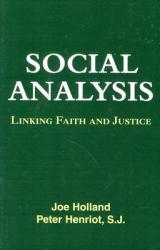 Social Analysis: Linking Faith and Justice 