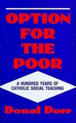  Option for the Poor: A Hundred Years of Vatican Social Teaching 