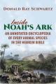  Inside Noah's Ark: An Annotated Encyclopedia of Every Animal Species in the Hebrew Bible 