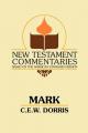  Mark: A Commentary on the Gospel According to Mark 