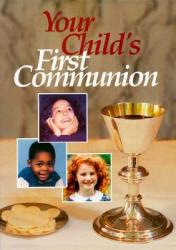  Your Child\'s First Communion 