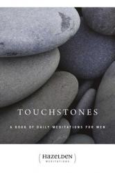  Touchstones: A Book of Daily Meditations for Men 