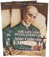  The Life and Revelations of Anne Catherine Emmerich: 2 Volume Set 