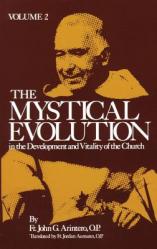  The Mystical Evolution in the Development and Vitality of the Church: Volume 2 