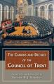  The Canons and Decrees of the Council of Trent: Explains the Momentous Accomplishments of the Council of Trent. 