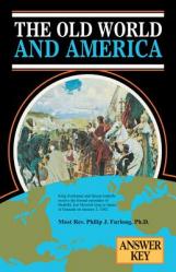  The Old World and America: Answer Key 