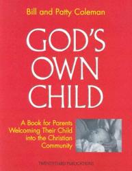  God\'s Own Child: Parent\'s Book 