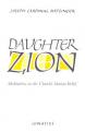  Daughter Zion: Meditations on the Church's Marian Belief 