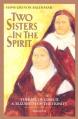  Two Sisters in the Spirit: Therese of Lisieuz and Elizabeth of the Trinity 