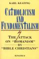 Catholicism and Fundamentalism: The Attack on 'Romanism' by 'Bible Christians' 