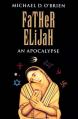  Father Elijah: An Apocalypse 