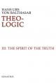  Theo-Logic: Theological Logical Theory: The Spirit of Truth 