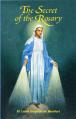  The Secret of the Rosary, St. Louis de Montfort 