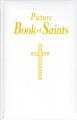  Picture Book of Saints: Illustrated Lives of the Saints for Young and Old 