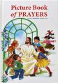  Picture Book of Prayers: Beautiful and Popular Prayers for Every Day and Major Feasts, Various Occasions and Special Days 
