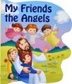  My Friends the Angels 