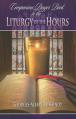  Companion Prayer Book to the Liturgy of the Hours 
