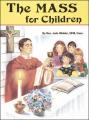  The Mass for Children - My First Mass Book 